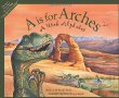 A is for arches : a Utah alphabet