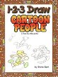 1-2-3 draw cartoon people : a step-by-step guide