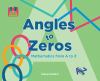 Angles to zeros : mathematics from A to Z