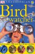 Bird watcher