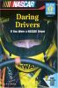 Daring Drivers : if you were a NASCAR driver