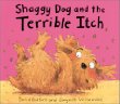 Shaggy Dog and the terrible itch