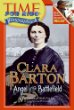 Clara Barton : angel of the battlefield