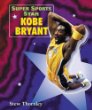 Super sports star Kobe Bryant