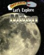 Let's explore the moon