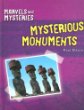 Mysterious monuments