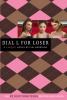 Dial L For Loser : a Clique novel