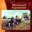 What do you know about westward expansion?