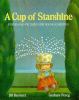 A cup of starshine : poems and pictures for young children