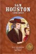 Sam Houston : I am Houston