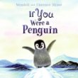If you were a penguin