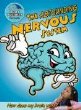 The astounding nervous system : how does my brain work?