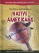 The history and activities of Native Americans