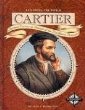 Cartier : Jacques Cartier in search of the Northwest Passage