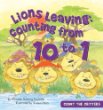 Lions leaving : counting from 10 to 1