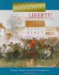 Liberty! : how the Revolutionary War began