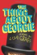 The thing about Georgie : a novel