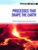 Processes that shape the earth