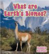 What are Earth's biomes?