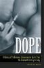 Dope : a history of performance enhancement in sports from the nineteenth century to today