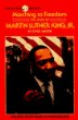 Marching to freedom : the story of Martin Luther King, Jr.