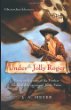Under the Jolly Roger --  A Bloody Jack Adventure bk 3 : being an account of the further nautical adventures of Jacky Faber
