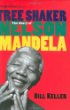 Tree shaker : the story of Nelson Mandela