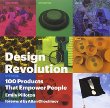 Design revolution : 100 products that empower people
