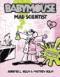 Babymouse, Mad Scientist, # 14. [14], Mad scientist /