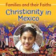 Christianity in Mexico.