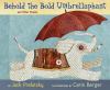 Behold the bold umbrellaphant : and other poems