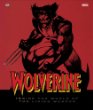Wolverine : inside the world of the living weapon