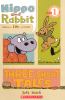 Hippo and Rabbit in three short tales