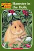 Animal Ark: Hamster In The Holly / :