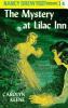 Nancy Drew #4: The Mystery At Lilac Inn