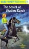 Nancy Drew #5: Nancy Drew The Secret Of Shadow Ranch