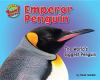 Emperor penguin : the world's biggest penguin