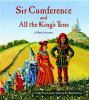 Sir Cumference and all the king's tens : a math adventure