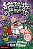 Captain Underpants and the big, bad battle of the Bionic Booger Boy. part 1. : the sixth epic novel. Part 1., The night of the nasty nostril nuggets :