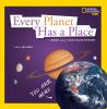 Every planet has a place : a book about our solar system