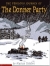The perilous journey of the Donner Party