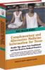 Complementary and alternative medicine information for teens : health tips about non-traditional and non-western medical practices including information about acupuncture, chiropractic medicine, dietary and herbal supplements, hypnosis, massage therapy, prayer and spirituality, reflexology, yoga, and more