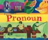 If You Were A Pronoun