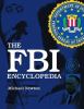 The FBI encyclopedia