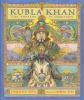 Kubla Khan : the emperor of everything