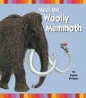 Meet the woolly mammoth