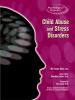 Child abuse and stress disorders