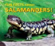 Fun facts about salamanders!
