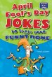 April Fool's Day jokes to tickle your funny bone
