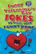 Funny Valentine's Day jokes to tickle your funny bone